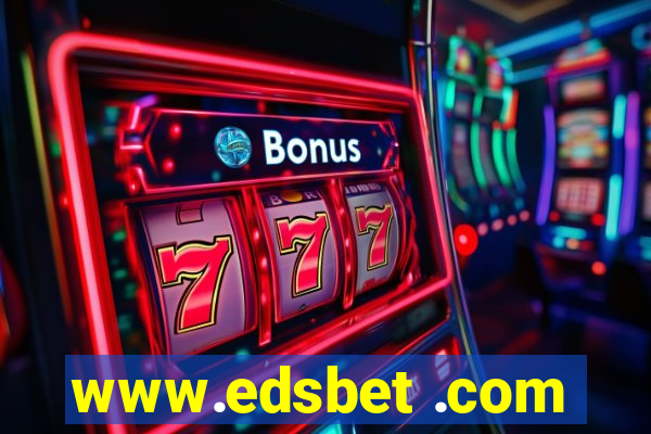 www.edsbet .com